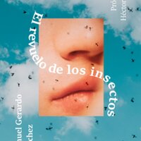 <em><strong>El revuelo de los insectos</strong></em>