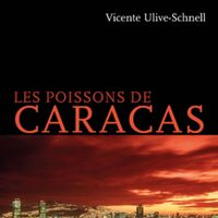 <strong><em>Les poissons de Caracas</em></strong>